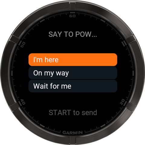Garmin quick messages for the group: I’m here, On my way and Wait for me, START to send.